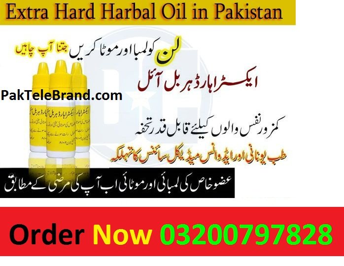 Extra Hard Herbal Oil Buy In Gujrat – 03200797828
