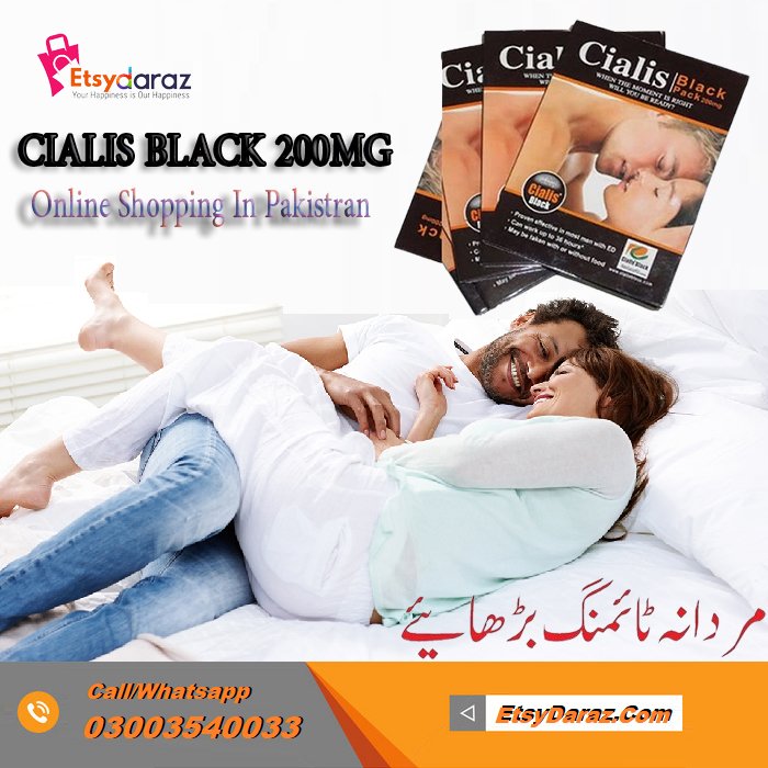 Cialis Black 200Mg Tablets In Pakistan | Etsydaraz.com 0303540033